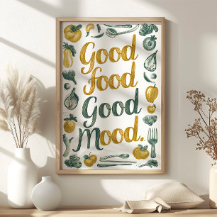 Good Food Good Mood Green and Yellow Kitchen Art Poster