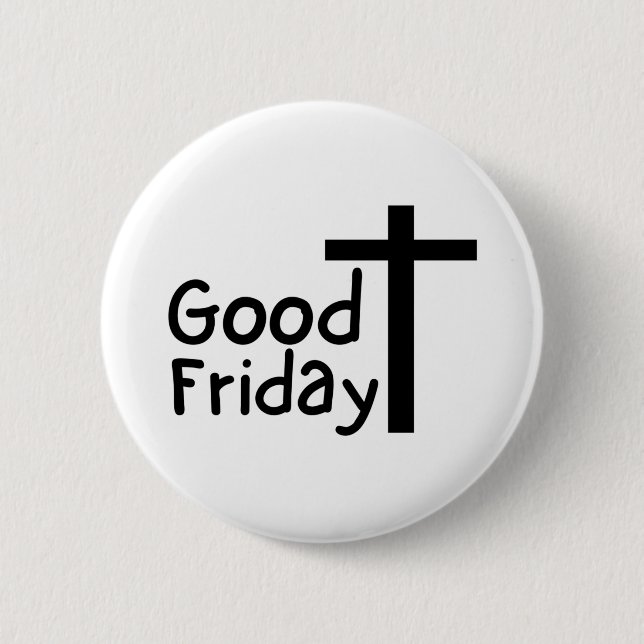 Good Friday Button (Front)