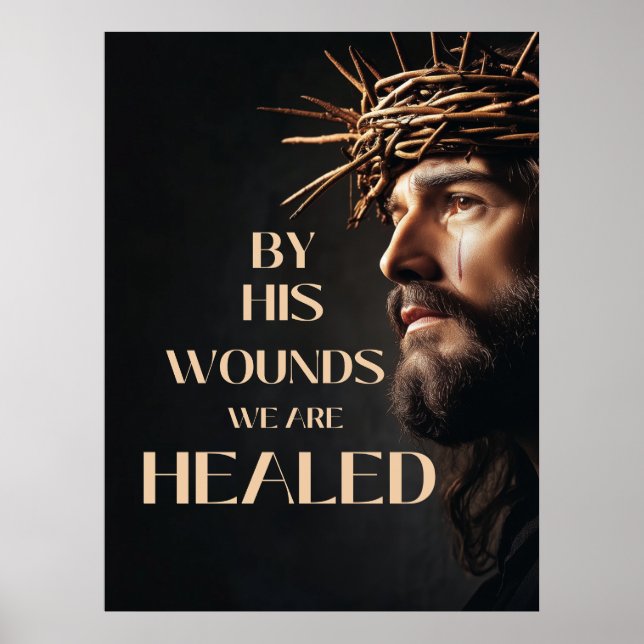 Good Friday Poster | "By His Wounds We Are Healed" (Front)