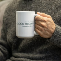 Good Friday-Powered by Faith