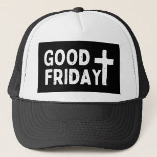 Good Friday  Trucker Hat