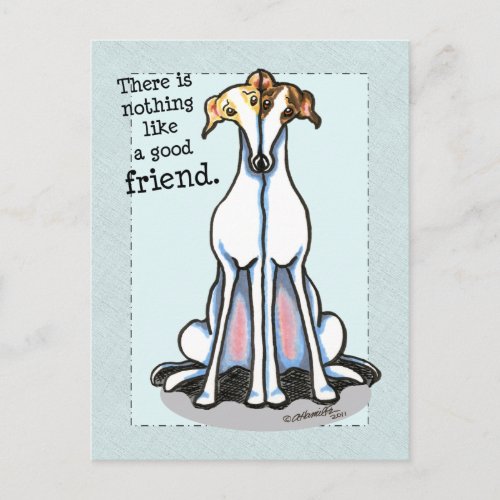 Good Friend Greyhound Lover Postcard