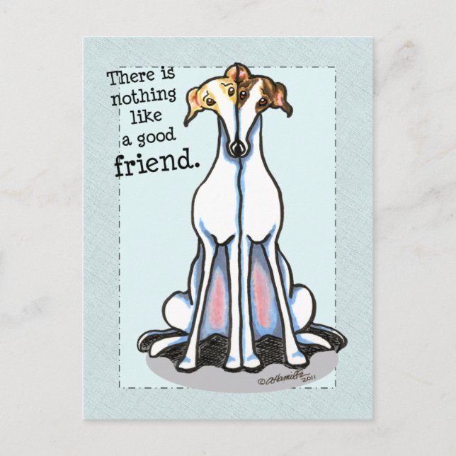 Good Friend Greyhound Lover Postcard (Front)