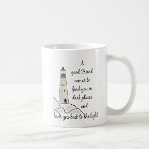 Good Friend Inspirational Quote Coffee Mug
