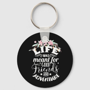 Good Friends And Adventure Keychain