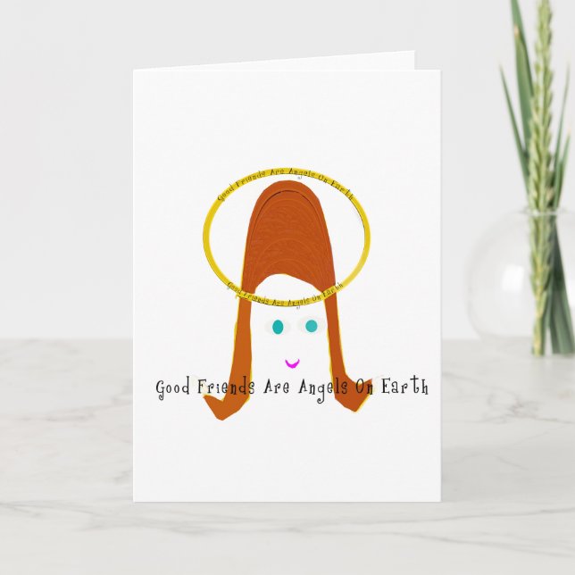 Good Friends Are Angels On Earth Card (Front)