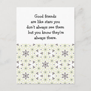 Good friends are like stars Custom Quote Postcard