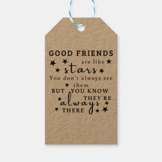 Good Friends Are Like Stars: Friendship Quote Art Gift Tags