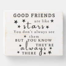Good Friends Are Like Stars: Friendship Quote Art