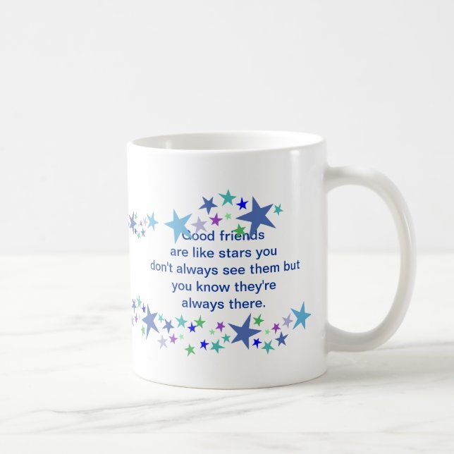 Good Friends are Like Stars Fun Quote Coffee Mug (Right)