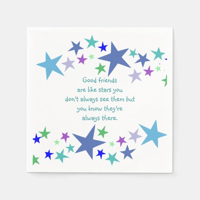 Good Friends are like Stars Inspirational Quote Napkins (Front)