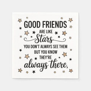 Good Friends Are Like Stars Inspirational Quote Napkins