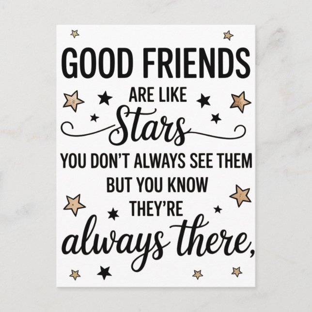 Good Friends Are Like Stars Inspirational Quote Postcard (Front)