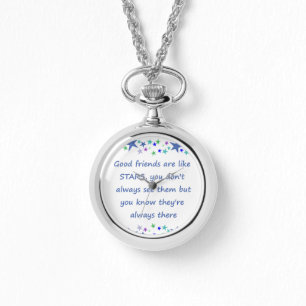 Good Friends are like Stars Inspirational Quote Watch