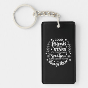 Good Friends Are Like Stars Keychain