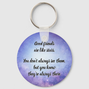 Good friends are like stars keychain
