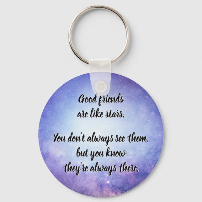 Good friends are like stars keychain (Front)