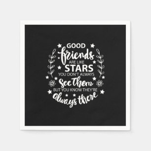 Good Friends Are Like Stars Napkins