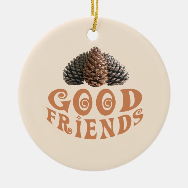 Good friends ceramic ornament (Front)