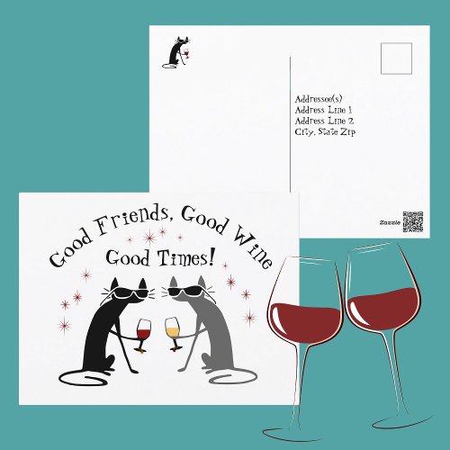 Good Friends Good Times Wine Quote with Cats Postcard