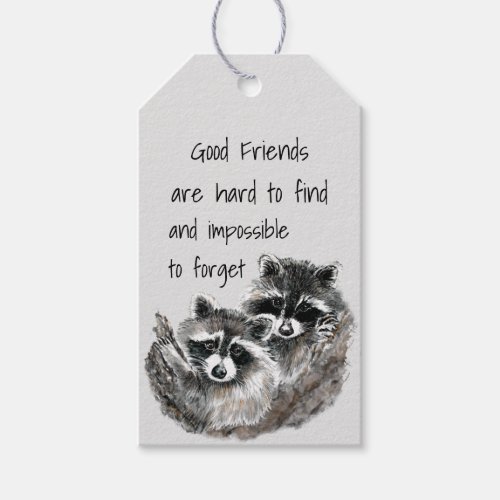 Good Friends Hard to Find Impossible Forget Quote Gift Tags
