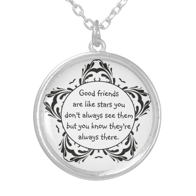 Good Friends Like Stars Always There Quote Silver Plated Necklace (Front)