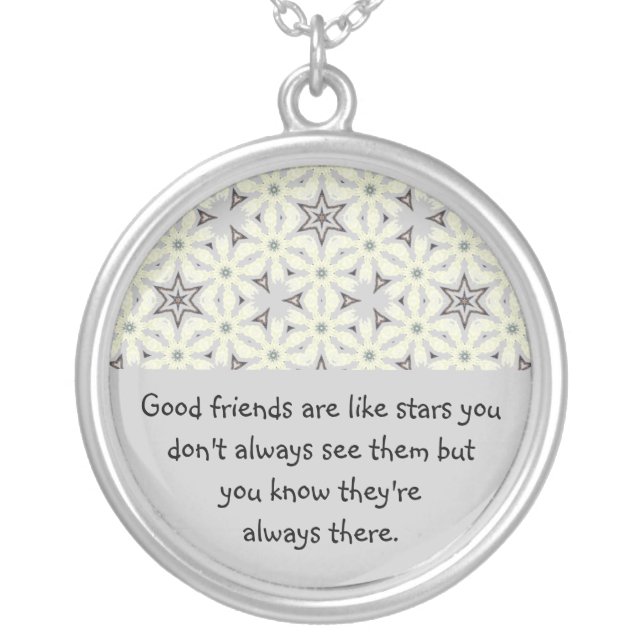 Good Friends Like Stars Always There Quote Silver Plated Necklace (Front)