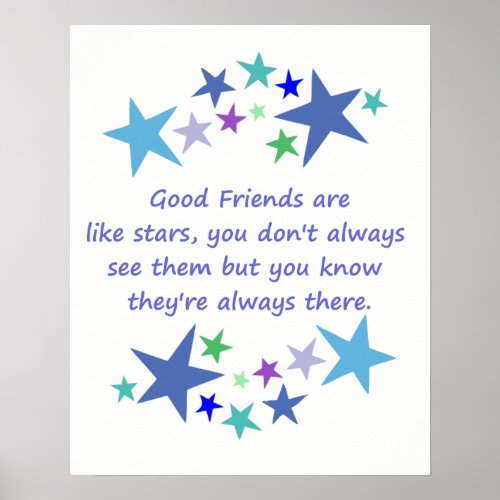 Good Friends Like Stars Inspirational Quote Poster