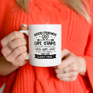Good Friends, Long Distance Friendship Coffee Mug