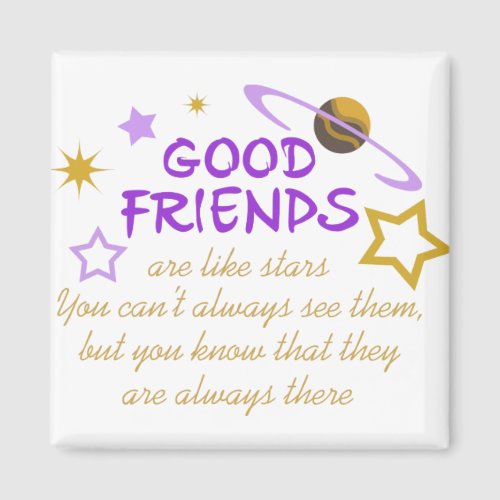 Good Friends Magnet