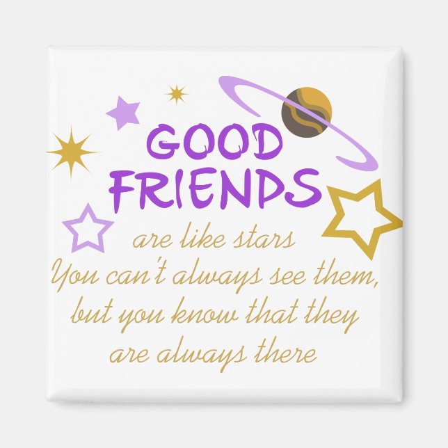 Good Friends Magnet (Front)