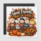 Good Friends Make Life Sweeter! (Front/Back)