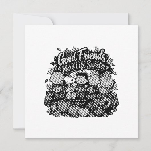 Good Friends Make Life Sweeter! (Front)