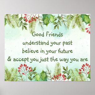 Good friends Understand Inspirational Christmas  Poster