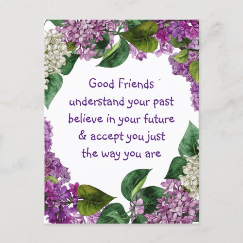 Good friends Understand Inspirational Quote  Postcard