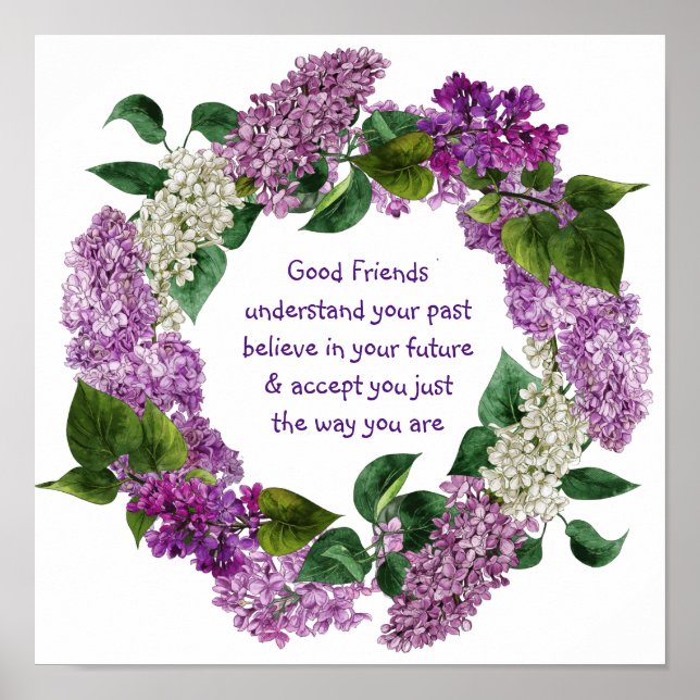 Good friends Understand Inspirational Quote  Poster (Front)