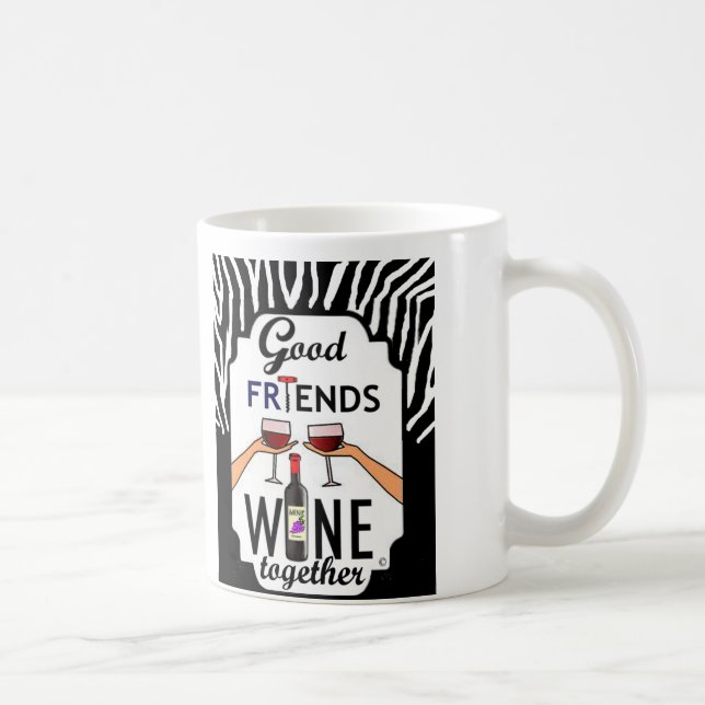 Good Friends Wine Coffee Mug (Right)