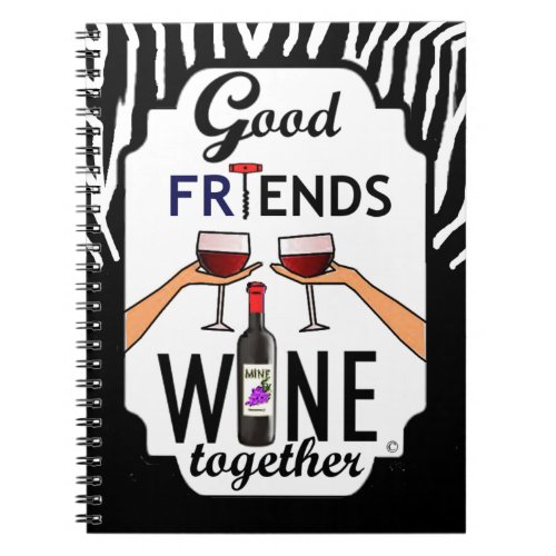 Good Friends Wine Notebook