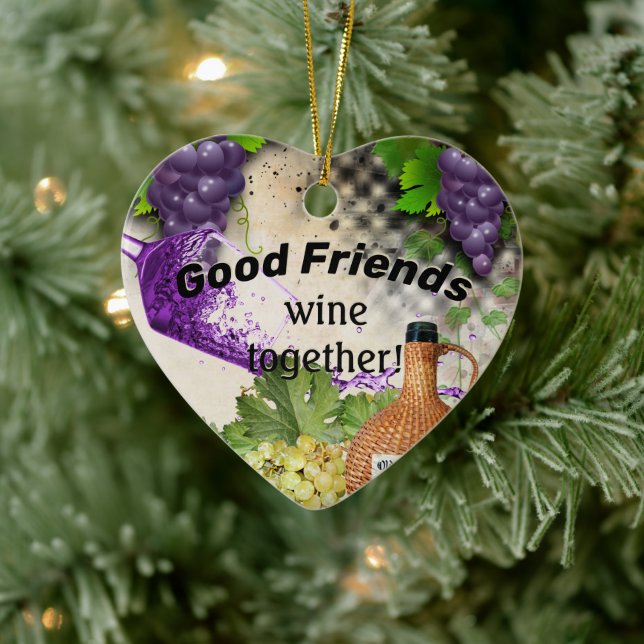 Good Friends Wine Together Ceramic Ornament (Tree)