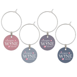 Good Friends Wine Together Wine Charm