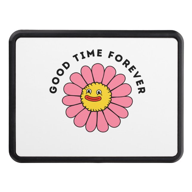 Good Funny Time Forever     Hitch Cover (Front)
