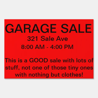 Good garage sale sign