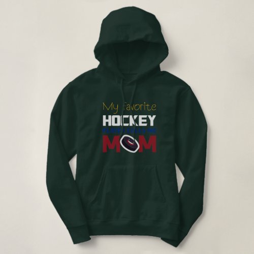 GOOD GIFT FOR motherhoodHOCKEY LOVERSFUNNY MOM Hoodie