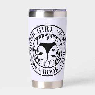 Good Girl, Naughty Book Lover Gift Insulated Tumbler