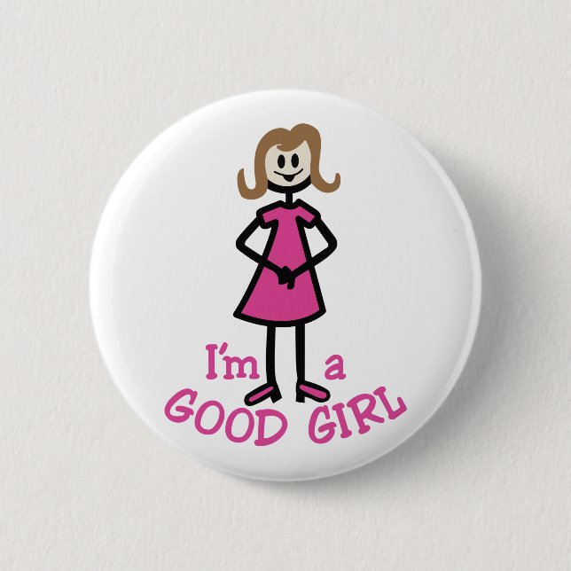 Good Girl Pinback Button (Front)