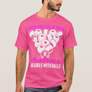 Good Girls Play With Pompoms Billard Snooker Billi T-Shirt
