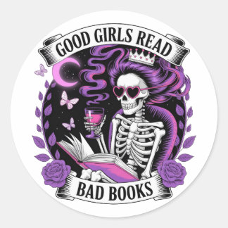 Good Girls Read Bad Books  Classic Round Sticker