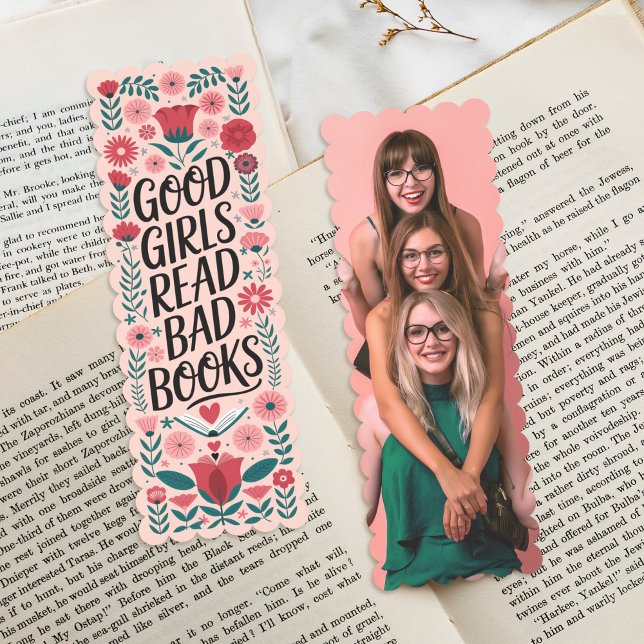 Good Girls Read Bad Books Custom Photo Bookmarks (Creator Uploaded)