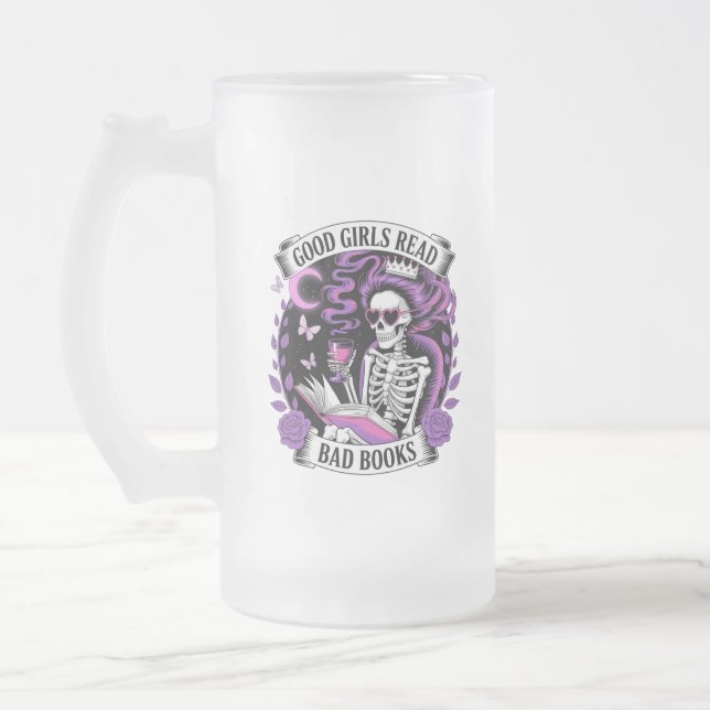 Good Girls Read Bad Books  Frosted Glass Beer Mug (Left)
