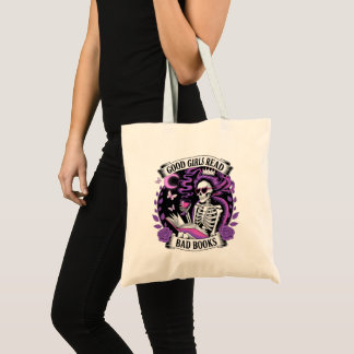Good Girls Read Bad Books  Tote Bag